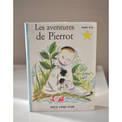 LIVRE COLLECTION L'ETOILE D'OR "Les Aventures de Pierrot"